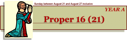 Lectionary 21/Proper 16